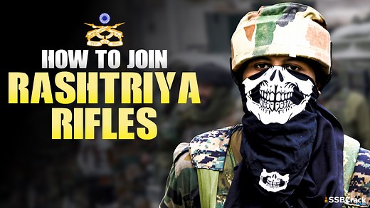How To Join Rashtriya Rifles (RR)- Indian Army's Counter Insurgency Force?