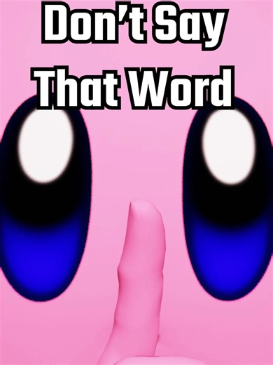 Don't Say That Word #nintendo #gaming #animation #kirby | kirby