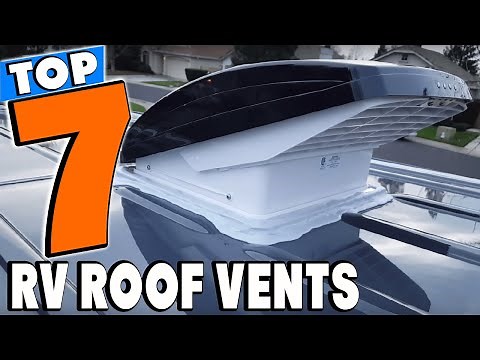 Top 5 Best RV Roof Vents Review In 2026