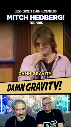 Dead Comics Club 😆 Mitch Hedberg 😂 DAMN GRAVITY! #funny #standupcomedy