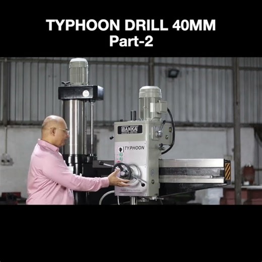 40mm रेडियल ड्रिल मशीन कैसे चलाएँ | BANKA 93770 93780