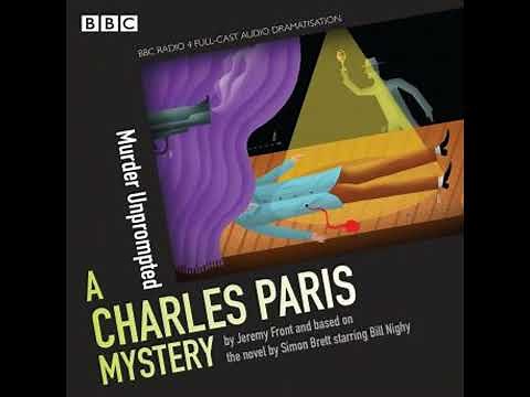 Charles Paris: Murder Unprompted: A BBC Radio 4 full-cast dramatisation by Jeremy Front, Simon Brett