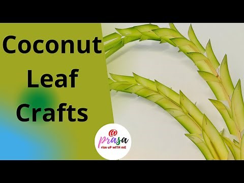 Coconut leaf Crafts | How to make beautiful Design from Coconut Leaf @prasa