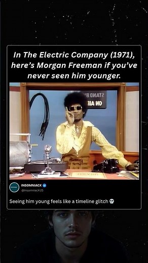 In The Electric Company (1971), here’s Morgan Freeman if you’ve never seen him younger
