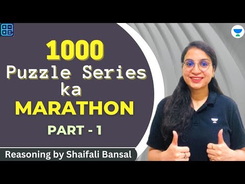 1000 Puzzle Series Marathon - 1 || Reasoning || Shaifali Bansal