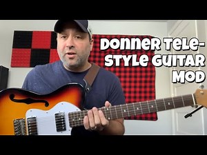 Donner tele-style guitar unboxing pt 2 - slight mod