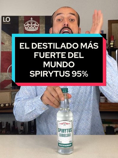 Catando el Destilado Más Fuerte: Spirytus 95%