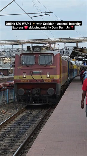 Offlink SPJ WAP 4 ⚡️ with Sealdah - Asansol Intercity Express ♥️ skipping mighty Dum Dum Jn 📍