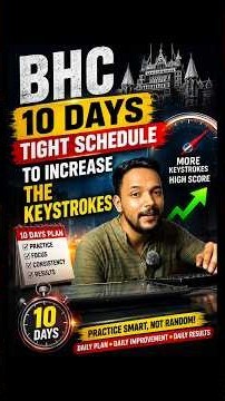 Only 10 Days Left? Follow This BHC Typing Schedule & Boost Keystrokes Fast!