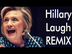Hillary Clinton's Laugh REMIX