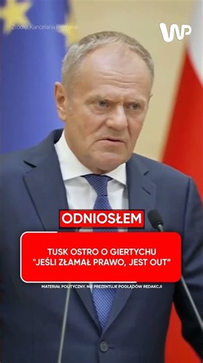 Tusk on Giertych: "If he broke the law, he's out"