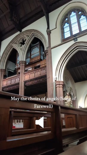 May the Choirs of Angels: A Farewell Song