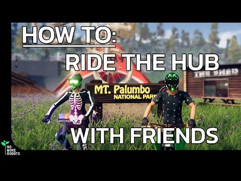 Descenders: Ride THE HUB with friends