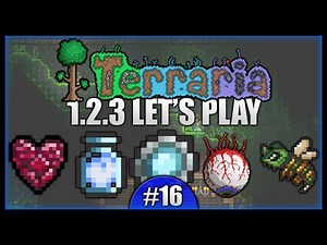 Boss Killer! Unbelievably Good Luck! Loot Galore! || Let's Play Terraria 1.2.3 [Episode 16]