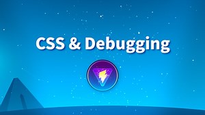 CSS & Debugging - Lightning Fast Builds w/ Vite | Vue Mastery