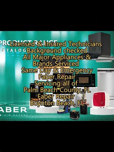Faber Repair Boynton Beach, FL 561 448 4597