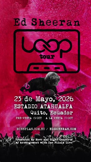 🎸 ¡Ed Sheeran llega a Ecuador! 🇪🇨 El fenómeno global aterriza en Quito con su aclamado Loop Tour. 🗓️ 23 de mayo de 2026 📍 Estadio Atahualpa 🎟️ Preventa exclusiva: desde el 6 de noviembre 🎟️ Venta general: desde el 10 de noviembre 📲 Consigue tus entradas en buenplan.com.ec Prepárate para una noche mágica con los grandes éxitos de Ed Sheeran en vivo. ¡No te lo puedes perder! Presented by: MOVE & Sight Concerts #EdSheeranEcuador #LoopTourQuito #BuenPlan #Conciertos2026 #EcuavisAds | Ecuavis