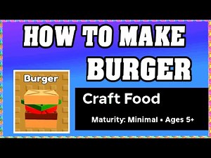 How To Make BURGER in CRAFT FOOD ROBLOX [Unlock New Recipe] [walkthrough]