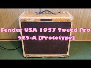 Fender USA 1957 Tweed Pro Amp 5E5-A [Prototype]