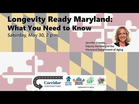 Longevity Ready Maryland: What You Need to Know