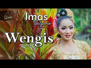 Imas Setyorini - Wengis (Official Music Video)