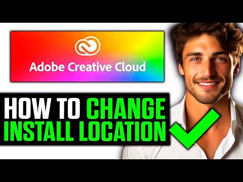 How To Change Install Location Adobe Creative Cloud (2025) - Step by Step
