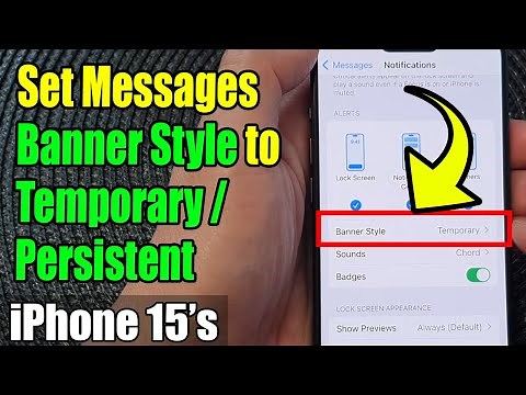 iPhone 15/15 Pro Max: How to Set Messages Notification Banner Style to Temporary/Persistent