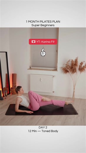 💌 YT: Karina Fit 1 MONTH PILATES PLAN — Super Beginners DAY 2 — Toned Body #pilates #pilatesplan #pilatesforbeginners #30dayschallege #challenge