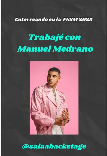 Así fue mi experiencia trabajando con #ManuelMedrano para uno de sus conciertos en México #salaabackstage #concierto #manuelmedrano🎵♥️ #storytime