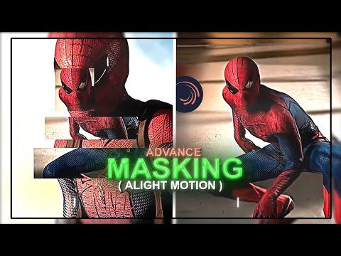 Advance Masking Alight motion tutorial