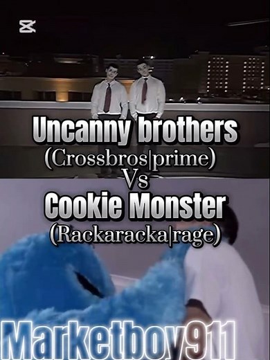 Uncanny brothers vs the Cookie Monster rackaracka