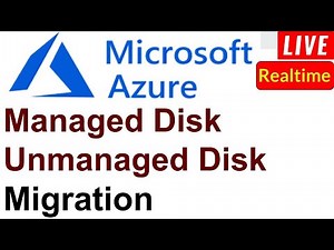 UnManaged Disk and Migrate Disk to Managed Disk