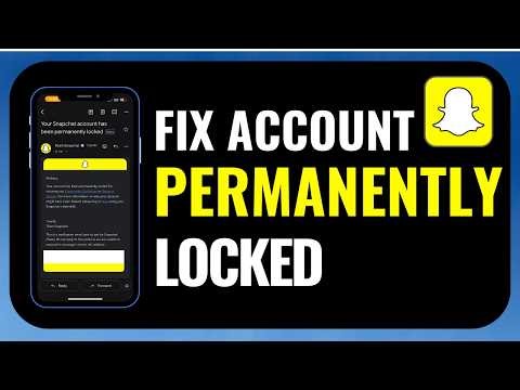 How to Fix Snapchat Account Permanently Locked (Unlock Account 2026 Guide)