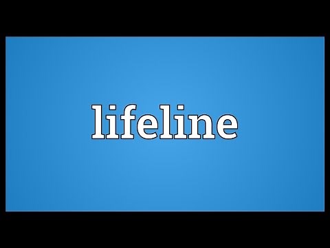 Lifeline Meaning