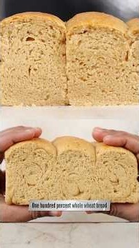 100% whole wheat bread