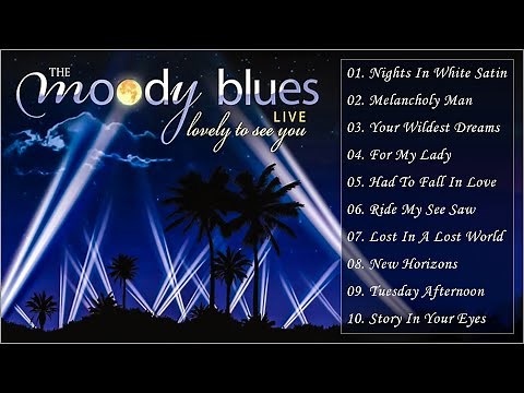 The Moody Blues Greatest Hits Full Album - Best Songs Of The Moody Blues Playlist
