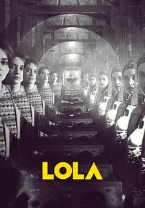 LOLA - movie: where to watch stream online