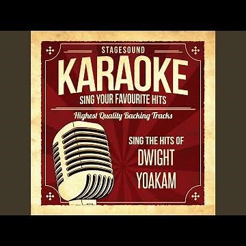 Pocket Of A Clown (Originally Performed By Dwight Yoakam) (Karaoke Version)