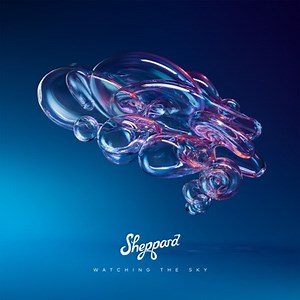 Coming Home - Sheppard: Song Lyrics, Music Videos & Concerts