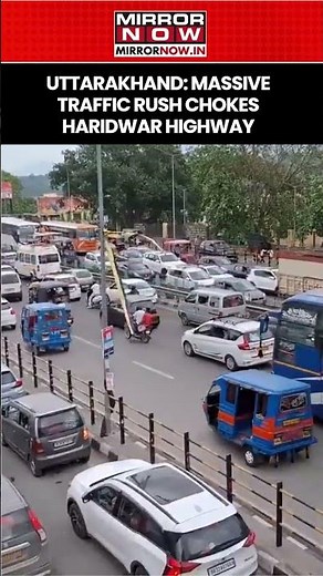 Uttarakhand: Massive Traffic Rush Of Pilgrims & Tourists Chokes Haridwar National Highway #shorts