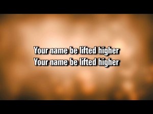 Be Lifted Higher | WorshipTeam.tv