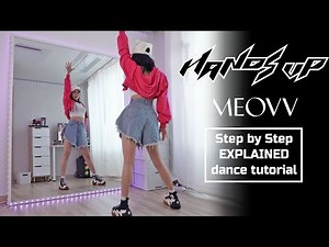 MEOVV - ‘HANDS UP’ Step by Step EXPLAINED #dancetutorial