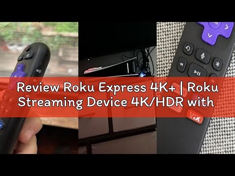 Review Roku Express 4K+ | Roku Streaming Device 4K/HDR with Voice Remote, Free & Live TV