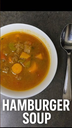 Hearty Hamburger Soup – Quick & Easy!