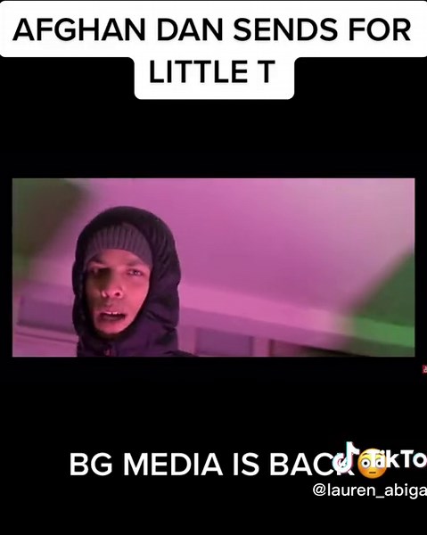 Afghan Dan Sends for Little T in BG Media Return