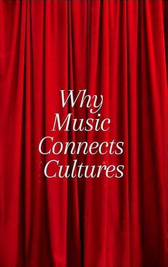 Why Music Connects Cultures 🌍🎼