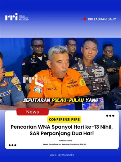 Upaya pencarian terhadap satu Warga Negara Asing (WNA) asal Spanyol korban kecelakaan laut KM Putri Sakinah di perairan selat Padar yang dilaporkan hilang memasuki hari ke-13 pada Rabu (7/1/2026) dengan hasil masih nihil. Meski demikian, Tim SAR Gabungan memutuskan untuk memperpanjang operasi pencarian selama dua hari ke depan atas dasar pertimbangan kemanusiaan dan permohonan dari pihak keluarga korban. Kepala Kantor SAR Maumere selaku SAR Mission Coordinator (SMC), Fathur Rahman, menyampaikan,