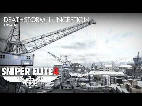 Deathstorm 1: Inception - Sniper Elite 4 DLC Mission 10 Campaign