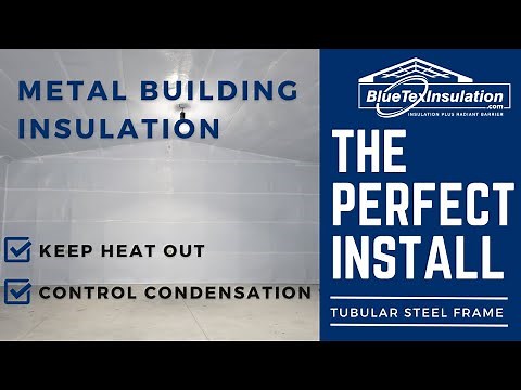 Metal Building Insulation - PERFECT INSTALLATION! This Guy Shows How To Do It RIGHT! NEW 2022