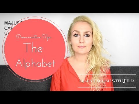 Alphabet in English: 26 letters and their Pronunciation - Learn English with Julia